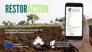 RestorACTION project insights and ERC app intro - 26 March 2025