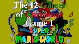 «12 рождественских игр» Игра 1: Super Mario World