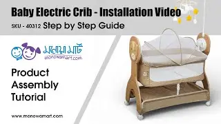 How to Assemble Auto Swing Baby Cot Crib | Step-by-Step Guide | SKU - 40313 | Monowa Mart