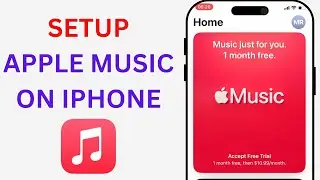 How To Setup Apple Music On iPhone (2026)