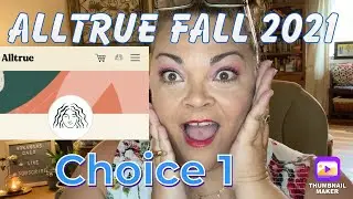Alltrue (Causebox) Осень 2021 Спойлеры / Выбор 1 + скидка 10 долларов