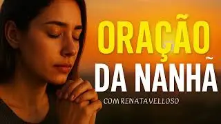 🔥 ORAÇÃO PARA UMA FÉ INABALÁVEL — Oração da Manhã | Fortaleça Sua Fé Hoje!