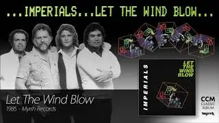 Imperials - Let The Wind Blow