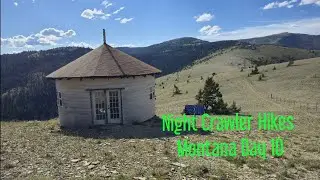 The Night Crawler Hikes Montana Day 10 Yurt To Call Home