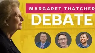 Thatcher's Legacy: FREEDOM or BETRAYAL? Liberals debate her legacy, policies and her philosophy