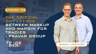 The Critical Difference Between Markup And Margin For Tradies | Pravar Group