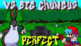 Friday Night Funkin' &mdash; Идеальное комбо &mdash; против Big Chungus Mod + Катсцены и дополнения [СЛОЖНЫЙ]