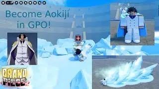 How to become Aokiji in GPO! Tutorial