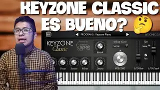 KEYZONE CLASSIC PIANO | Realmente es tan Bueno SU SONIDO? | VST REVIEW
