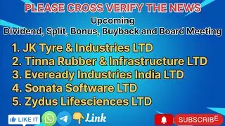 JK Tyre & Industries | Tinna Rubber | Eveready Industries | Sonata Software | Zydus Lifesciences
