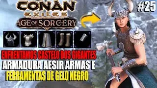 ARMADURA ORGULHO DOS AESIR ARMAS E FERRAMENTAS GELO NEGRO AGE OF SORCERY EP25 - CONAN EXILES ATT 3.0