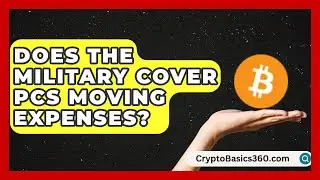 Does the Military Cover PCS Moving Expenses? | Armed Forces Insider
