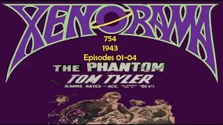 754. The Phantom of 1943 episodes 01-04 review!