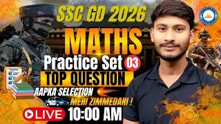 SSC GD 2026 | Maths Practice Set 03 | Top Questions | by Vikas Sir #sscgd