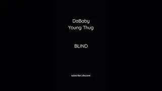 DaBaby, Young Thug - BLIND