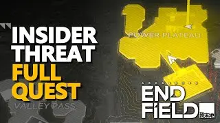 Insider Threat FULL QUEST Arknights Endfield