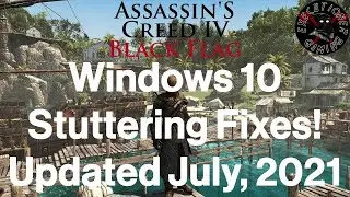 Assassin's Creed IV: Black Flag &mdash; Исправление подтормаживаний в Windows 10 &mdash; 60 кадров в секунду ...