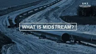 What Is Midstream?