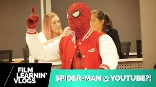 Spider-Man in the YouTube Space?! | Film Learnin Vlogs