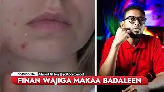 FINAN WAJIGA MAKAA BADALEEN