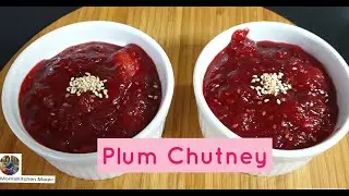 Indian Spiced Healthy Plum Chutney || आलूबुखारा चटनी || Fresh Plum Chatni || Aloo Bukhara Chutney