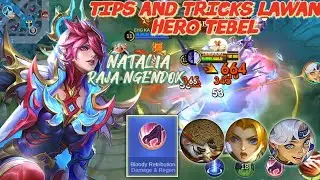 NATALIA TIPS AND TRICKS LAWAN HERO TEBEL BUILD TANK ‼️ MOBILE LEGENDS 