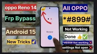 OPPO Reno 14 5G FRP Bypass | OPPO Reno 14 FRP/Google Bypass Android 15 | All OPPO FRP Bypass.