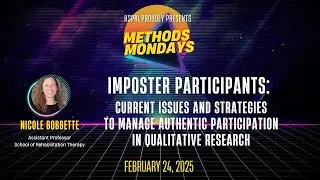 Imposter Participants: Strategies to Manage Authentic Participation in Qualitative Research