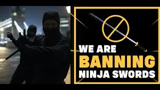 UK's SHOCKING Ninja Sword Ban: What You Need to Know by Summer!
