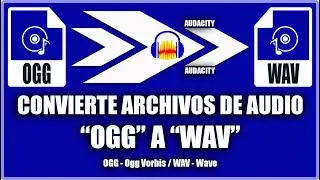 Convertir audio ogg a wav - Audacity