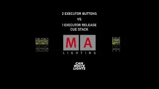 GRANDMA 2 - EXECUTOR CUE STACK V EXECUTOR TEMPS (TUTORIAL)