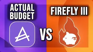 Firefly III vs Actual Budget (2025) &ndash; Which Budgeting App Is Right for You?