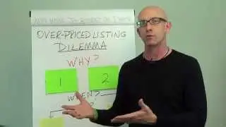 When Should You Take an Overpriced Listing - Kevin Ward @ YesMasters.com