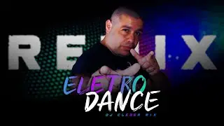 ELETRO-DANCE | Synic, Gareth Emery, Christina Novelli, Fiordaliso | By. DJ Cleber Mix [ REMIX ]