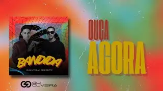 BANDIDA - GUI OLIVEIRA, FEAT. DJ MIZONTTI