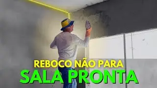 COMO FINALIZAR O REBOCO DA SALA COM ACABAMENTO PERFEITO | EP. 164