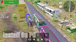 Bus Simulator Kerala - Install On PC