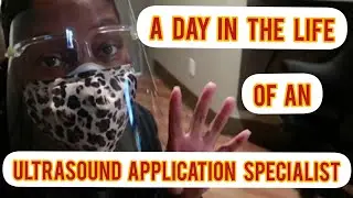 A DAY IN THE LIFE OF AN ULTRASOUND APPLICATION SPECIALIST | I INTERVIEW 2 TECHS