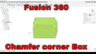 Fusion 360 &mdash; Фаска угла (2 рабочих процесса)