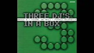 Erick E - Three DJ's In A Box 3 [1998]