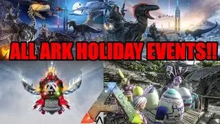 EVERY ARK SURVIVAL EVOLVED HOLIDAY EVENT! - XBOX ONE/PC! - HALLOWEEN, CHRISTMAS AND MORE!