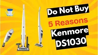 STOP! Don&rsquo;t Buy the Kenmore DS1030 Cordless Stick Vacuum Before Watching This!