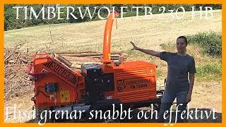 Gör 4 TON flis i timmen till din trädgård! Timberwolf TB 230 HB flismaskin