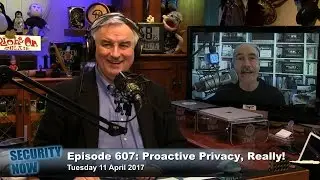 Security Now 607: Proactive Privacy, Really!