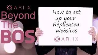 How to set up your Replicated Websites in the Ariix XOffice