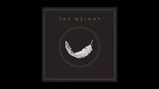 The Weight - A Good Thing