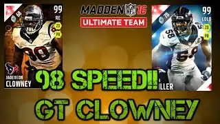 Madden 16 Ultimate Team - 98 Speed GT Clowney!! 99 Von Miller!!