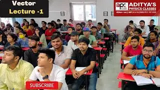 VECTOR LEC-1#neet #neet2023 #physics #jee#live#12th #11th #bseb#cbse|Best physics classes in patna