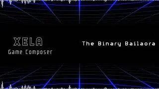 Xela | Video Game Composer Demo Reel