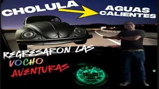 VIAJE DE TODO UN DÍA || PUEBLA - AGUASCALIENTES || ESTE VOCHO 2003 ES ÚNICO.